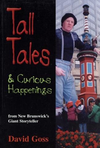 Tall Tales & Curious Happenings