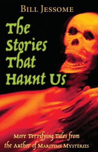 The Stories that Haunt Us