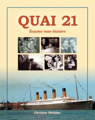 Quai 21: Écoutez mon histoire