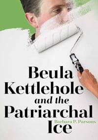 Beulah Kettlehole and the Patriarchal Ice