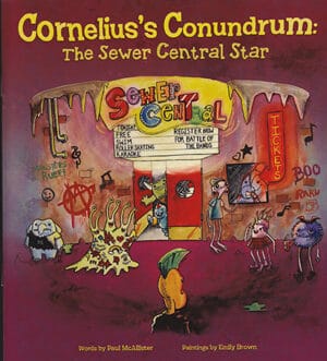 Cornelius's Conundrum The Sewer Central Star