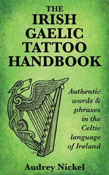 The Irish Gaelic Tattoo Handbook