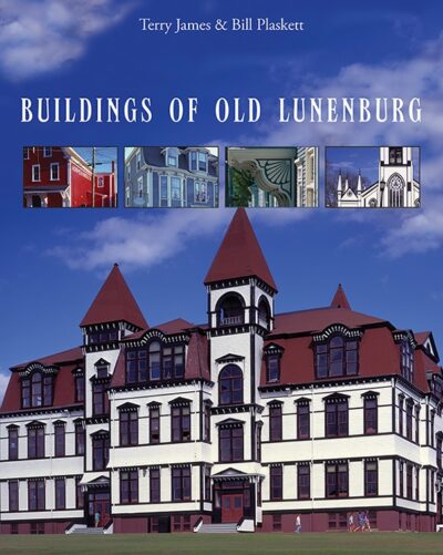 Buildings of Old Lunenburg