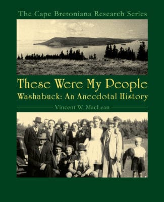 These Were My People: Washabuck, An Anecdotal history