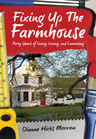 Fixing up the Farmhouse