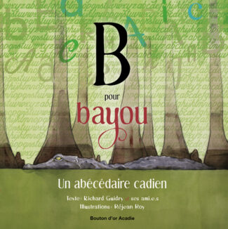 B pour bayou