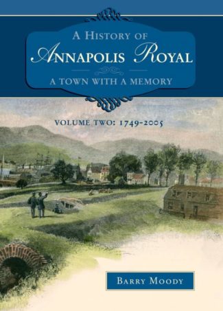 History of Annapolis Royal Volume 2