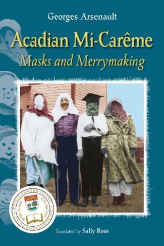 Acadian Mi-Carême