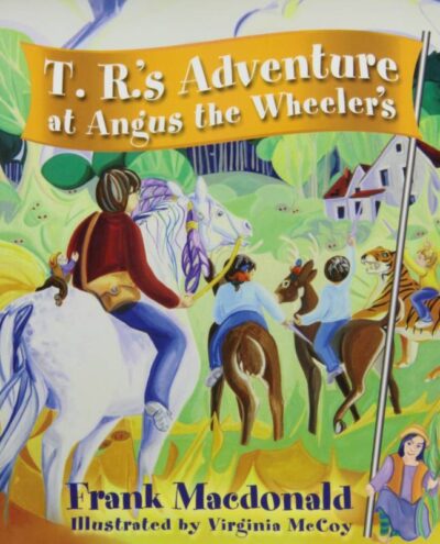 TR's Adventure at Angus the Wheeler's