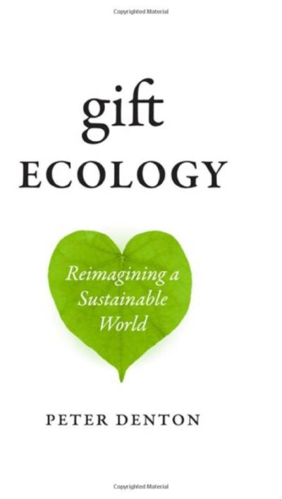 Gift Ecology