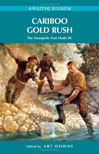 Cariboo Gold Rush