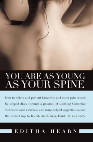You Are as Young as Your Spine