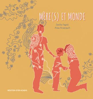 Mère(s) et monde