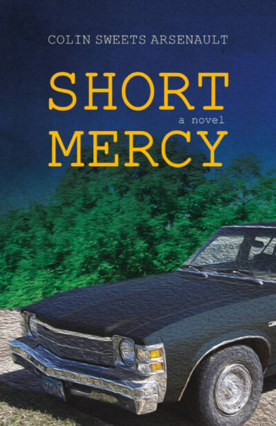 Short Mercy A Novel