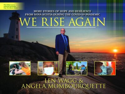 We Rise Again More Stories of Hope and Resilience from Nova Scotia during the COVID-19 Pandemic