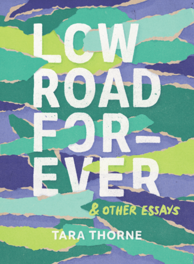 Low Road Forever And Other Essays