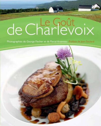 Le Gout de Charlevoix