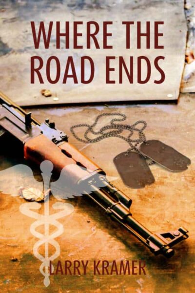 Where the Road Ends a novel