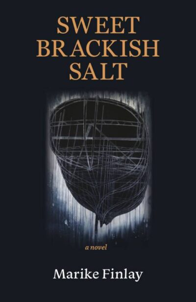 Sweet Brackish Salt a novel