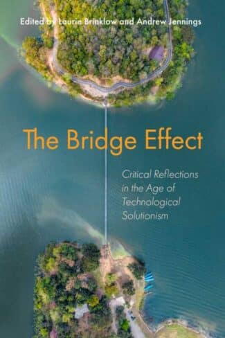 The Bridge Effect