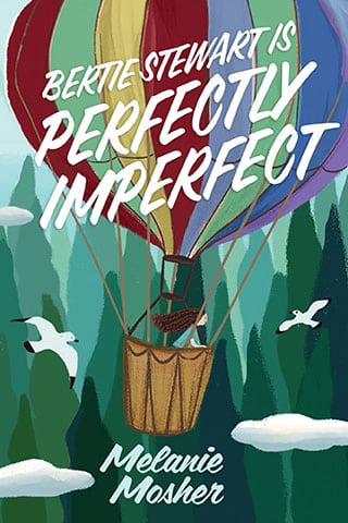 Bertie Stewart is Perfectly Imperfect cover
