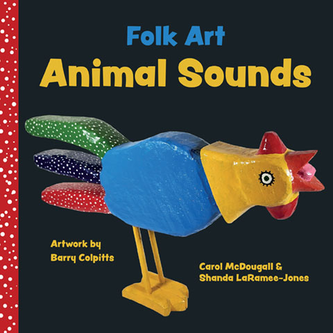 Folk Art Animal Sounds