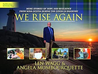 We Rise Again More Stories of Hope and Resilience from Nova Scotia during the COVID-19 Pandemic