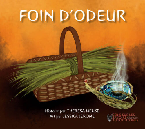 Foin d'odeur [Sweetgrass] french edition