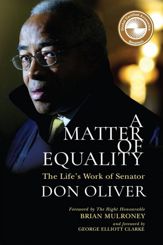 A Matter of Equality The Life's Work of Senator Don Oliver