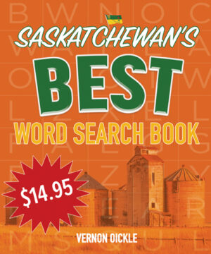 Saskatchewan's BEST Word Search Book Vol. 1