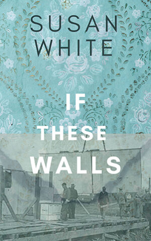 If These Walls