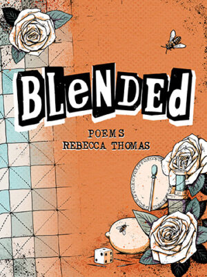 Blended— Poems